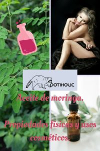aceite de moringa, propiedades y usos cosméticos