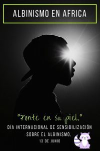 albinismo en africa ponte en su piel beyond suncare