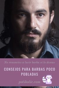 barba poco poblada trucos y disenos que favorecen