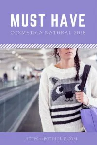 cosmética natural para el 2018, las novedades más interesantes